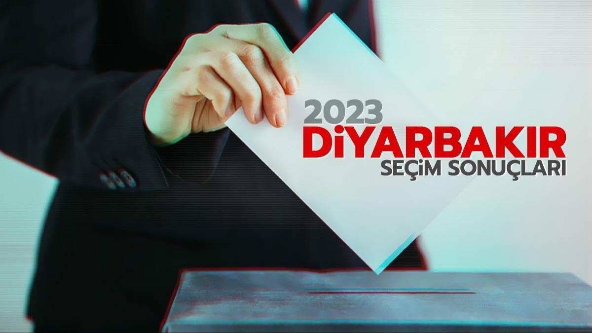 Diyarbakr Cumhurbakan, milletvekili canl seim sonucu ve oy oranlar! Diyarbakr seim sonular 2023