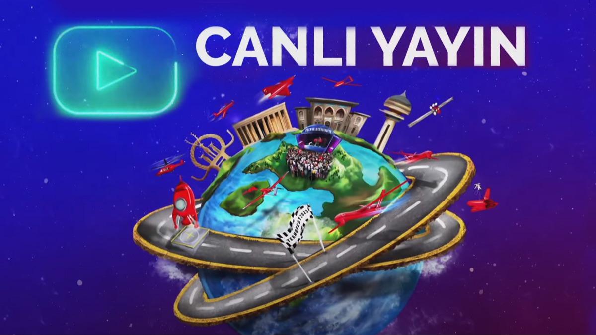 2023 Ankara TEKNOFEST canl izle! TEKNOFEST canl yayn Youtube!