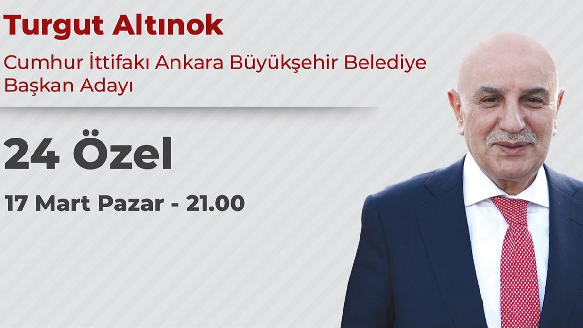 Cumhur ttifak ABB Bakan Aday Turgut Altnok, 24 TV ve 24 RADYO ortak yaynna konuk oluyor