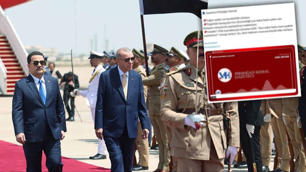 Cumhurbakan Erdoan'n tarihi Irak ziyareti PKK destekilerini panikletti! Aslan Trk bayraklarn hazmedemediler