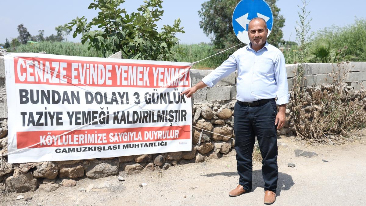 ''Taziye yemei kaldrld'' yazsn astndan bu yana kimse vefat etmedi