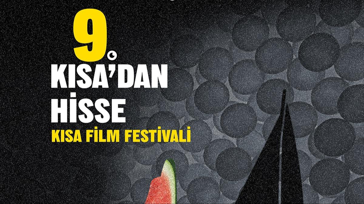 9. Ksa'dan Hisse Ksa Film Festivali balyor!