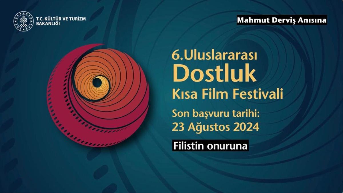 '6. Uluslararas Dostluk Ksa Film Festivali' bavurular balad