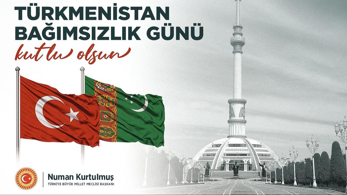 TBMM Bakan Kurtulmu, Trkmenistan'n Bamszlk Gn'n kutlad