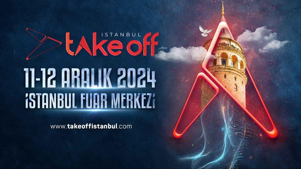 Take Off stanbul kaplarn yarn ziyaretilerine aacak                                        