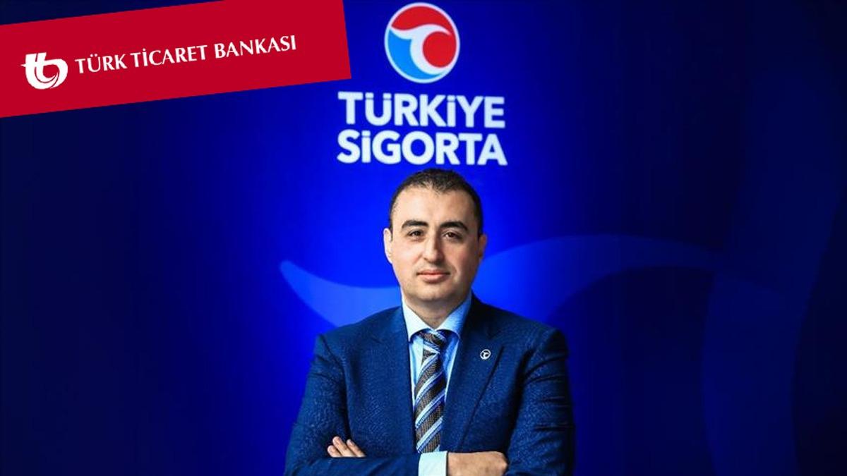 Trkiye Sigorta ve Trk Ticaret Bankas'ndan ibirlii