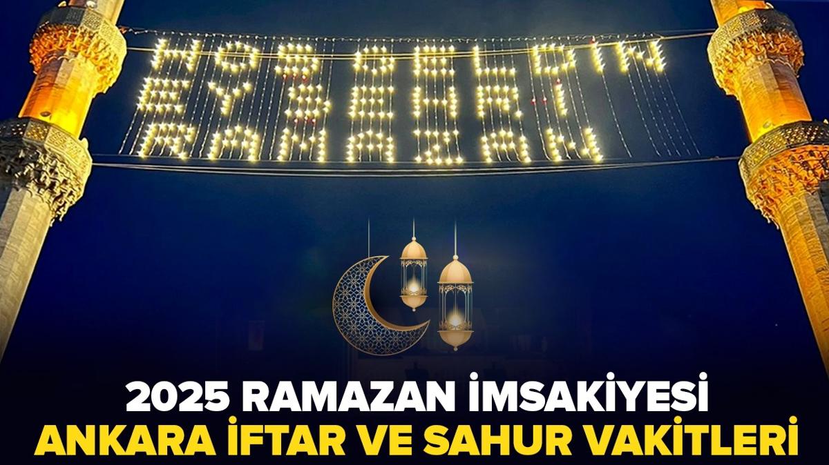 2025 msakiye | Ankara'da iftar saat kata? Diyanet Ramazan msakiyesi 2025: Ankara sahur ve iftar vakitleri