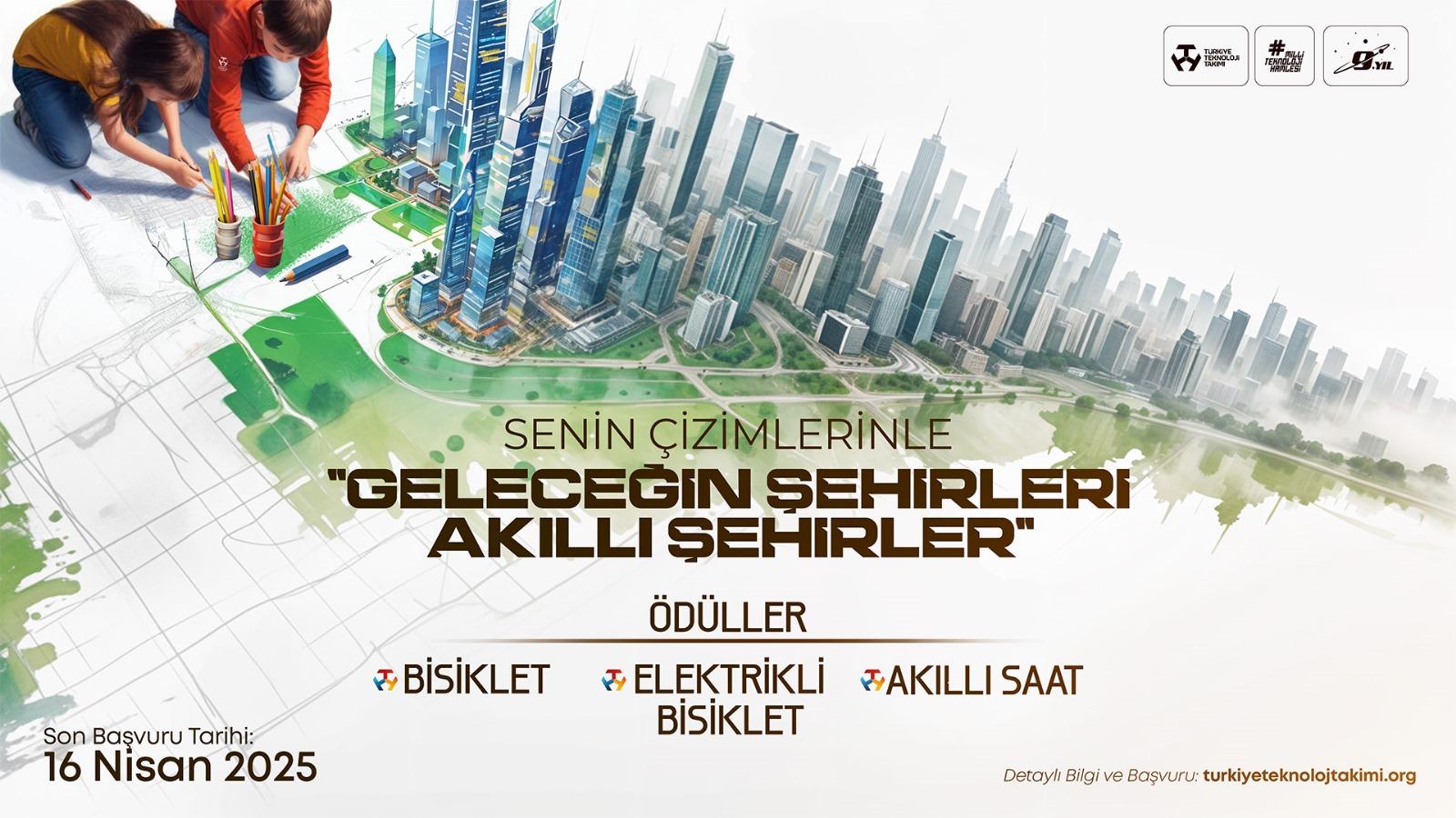 “Senin Çizimlerinle Geleceğin Şehirleri Resim Yarışması” başlıyor
