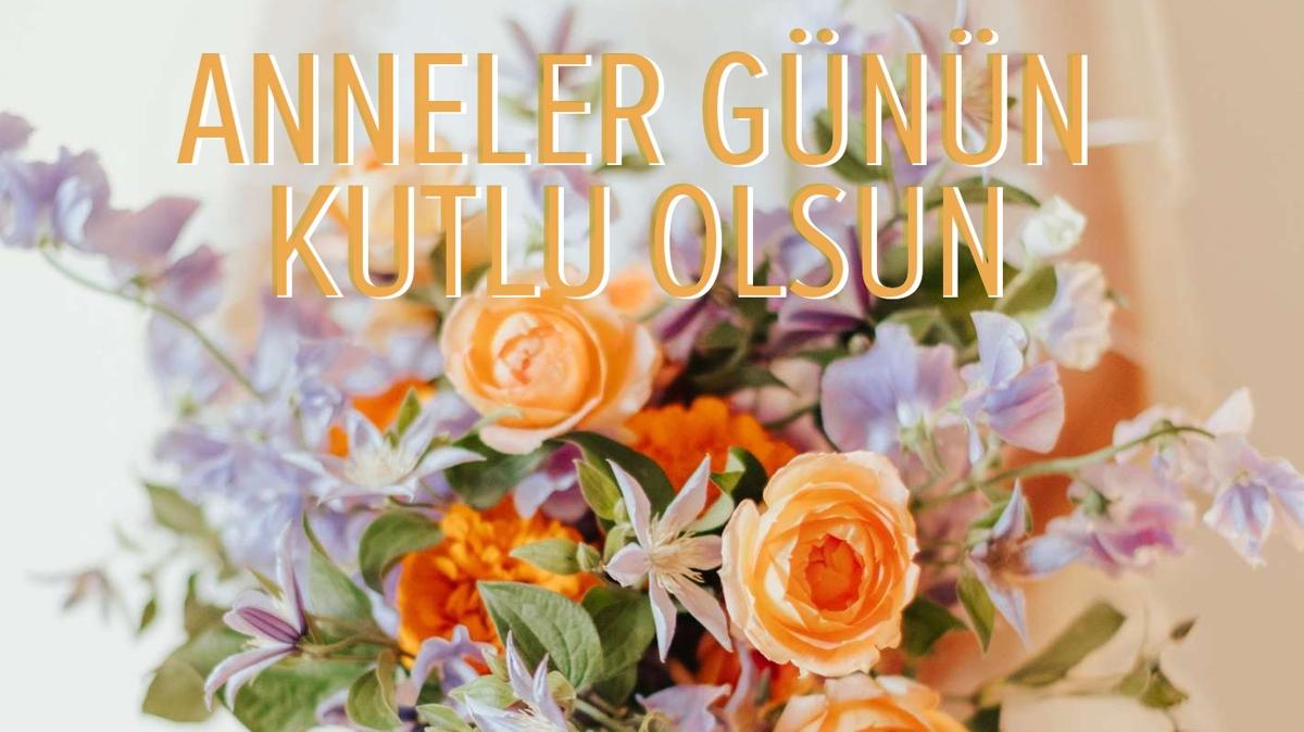 Ee Anneler Gn mesaj! Ee gnderilecek en gzel, duygusal Anneler Gn mesajlar ve anlaml szler
