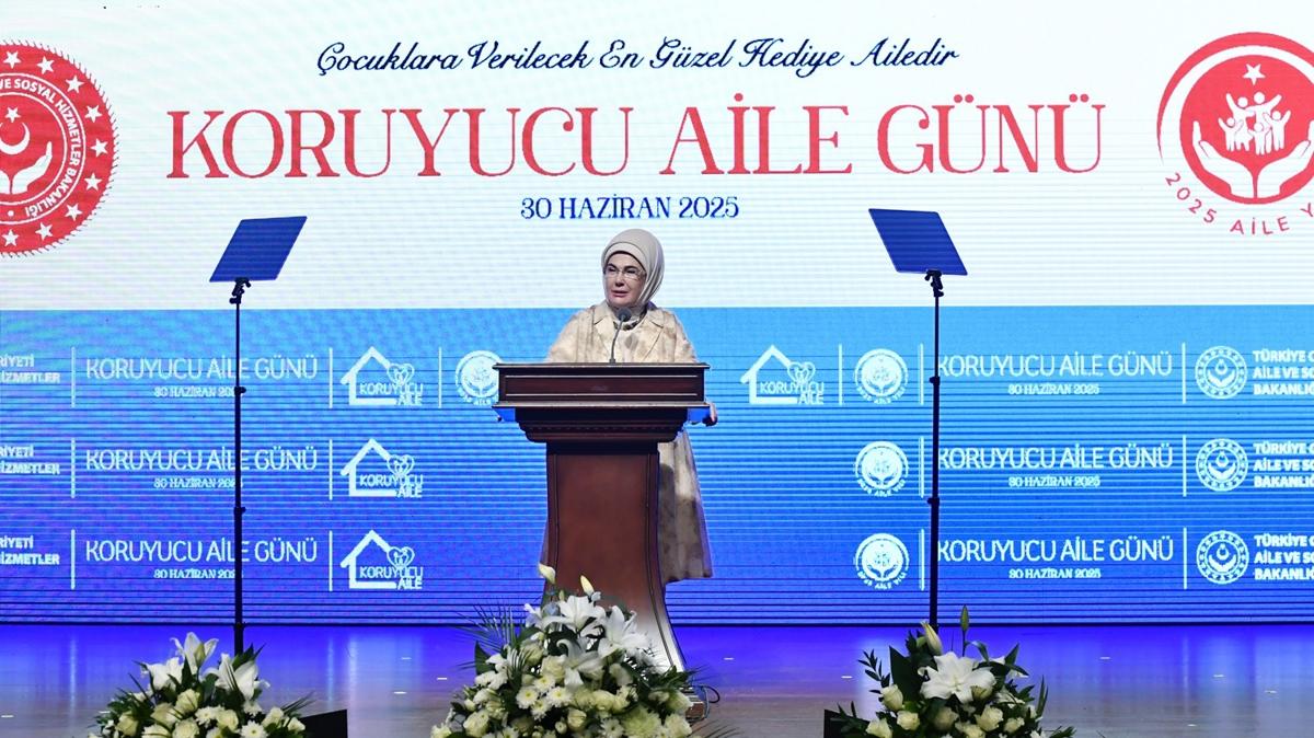 Emine Erdoan: Koruyucu Aile Sistemi'nin sadece lkemizde deil, tm dnyada yaygnlamas elzemdir