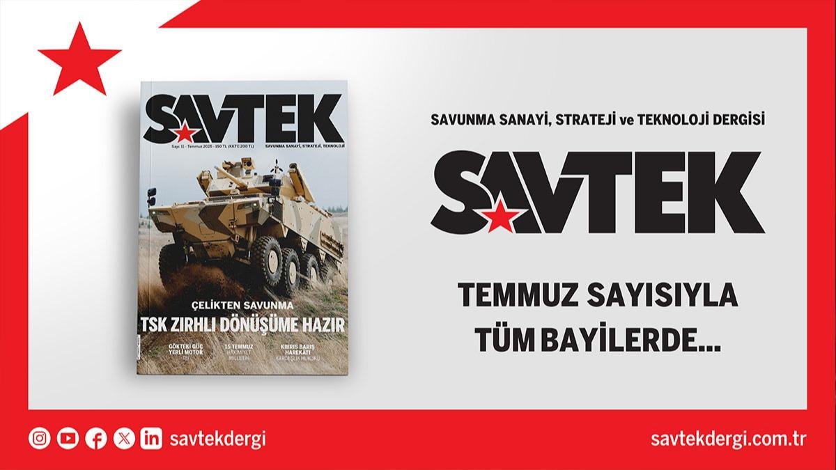 SAVTEK Dergi temmuz says kt!