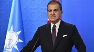 AK Parti Sözcüsü Ömer Çelik: Türkiye Cumhuriyeti ilelebet payidar kalacak