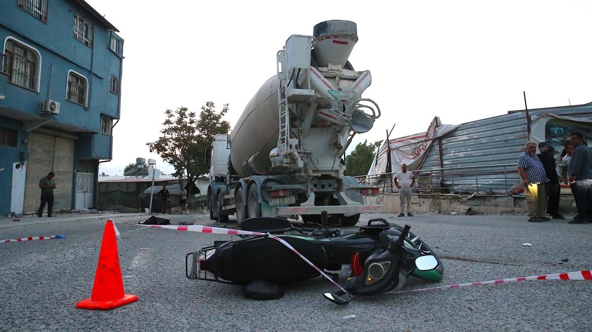 Hatay'da beton mikseriyle arpan motosikletteki 1 kii ld
