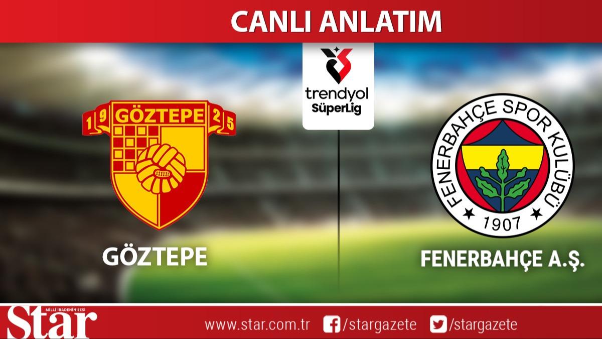 CANLI ANLATIM: Gztepe-Fenerbahe