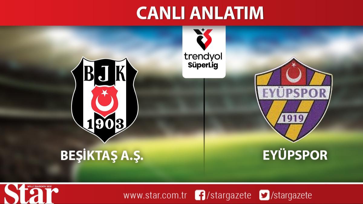 CANLI ANLATIM: Beikta-Eypspor