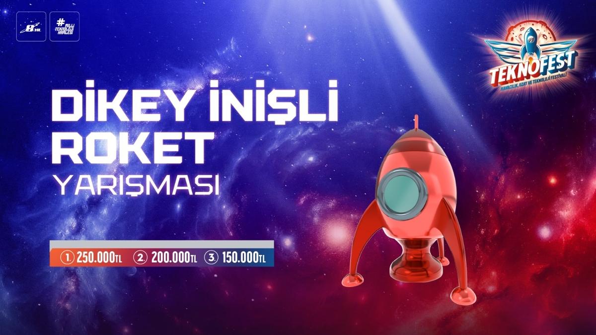 TEKNOFEST Dikey nili Roket Yarmas final heyecan balad 
