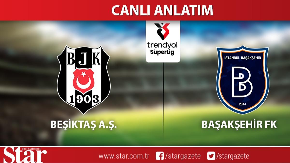 CANLI ANLATIM: Beikta-Baakehir