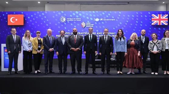 Türkiye ve Birleşik Krallık firmaları üçüncü ülkelerde işbirliği yapacak