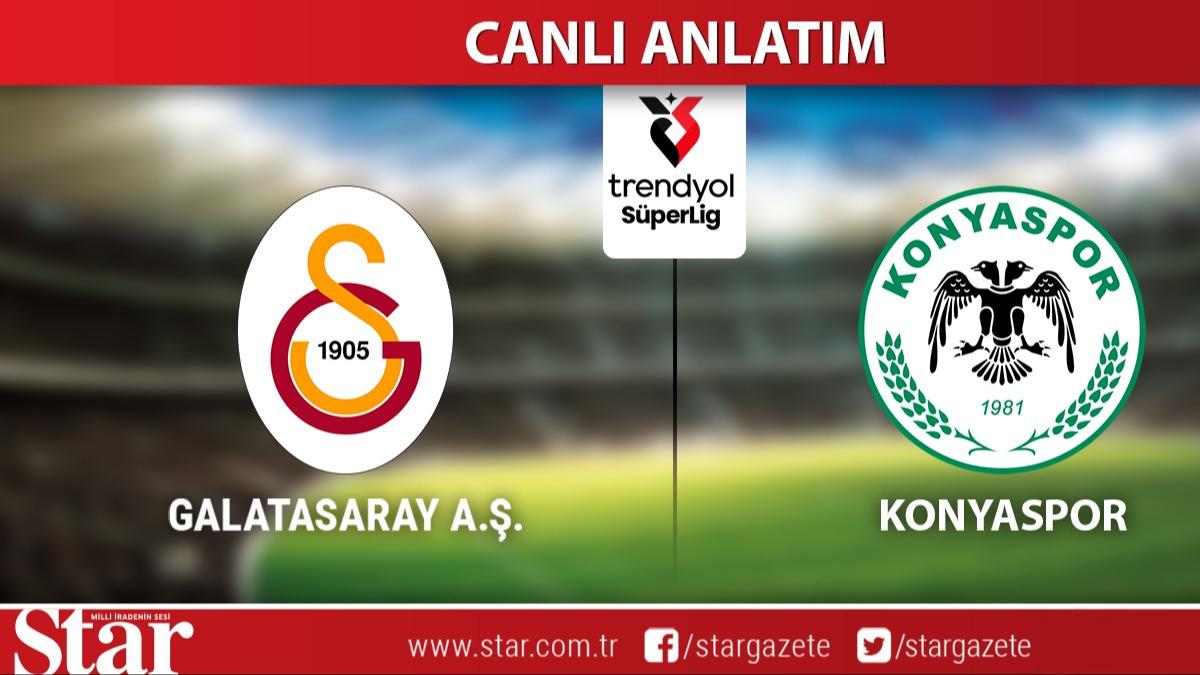 CANLI ANLATIM: Galatasaray-Konyaspor