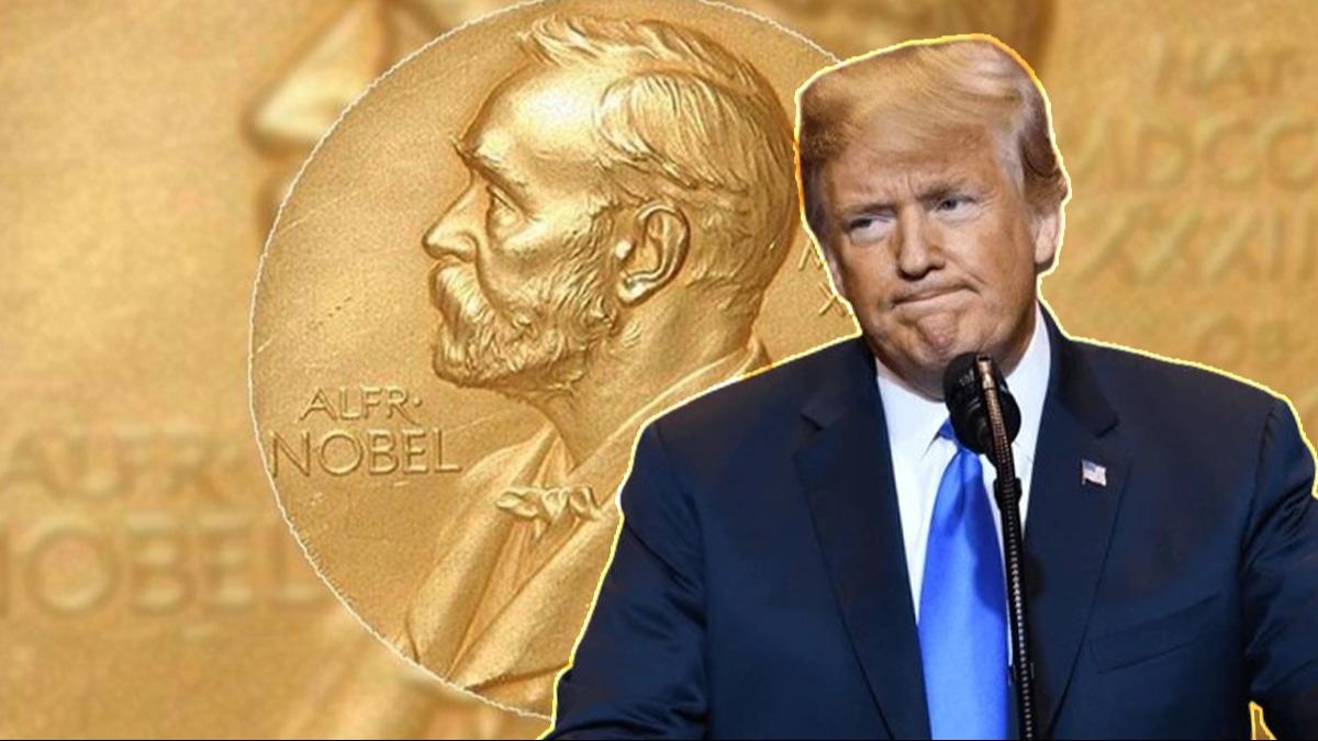 Trump'n ap Nobel'e yetmedi... ''dl sadece cesur ve drstlere veriliyor''