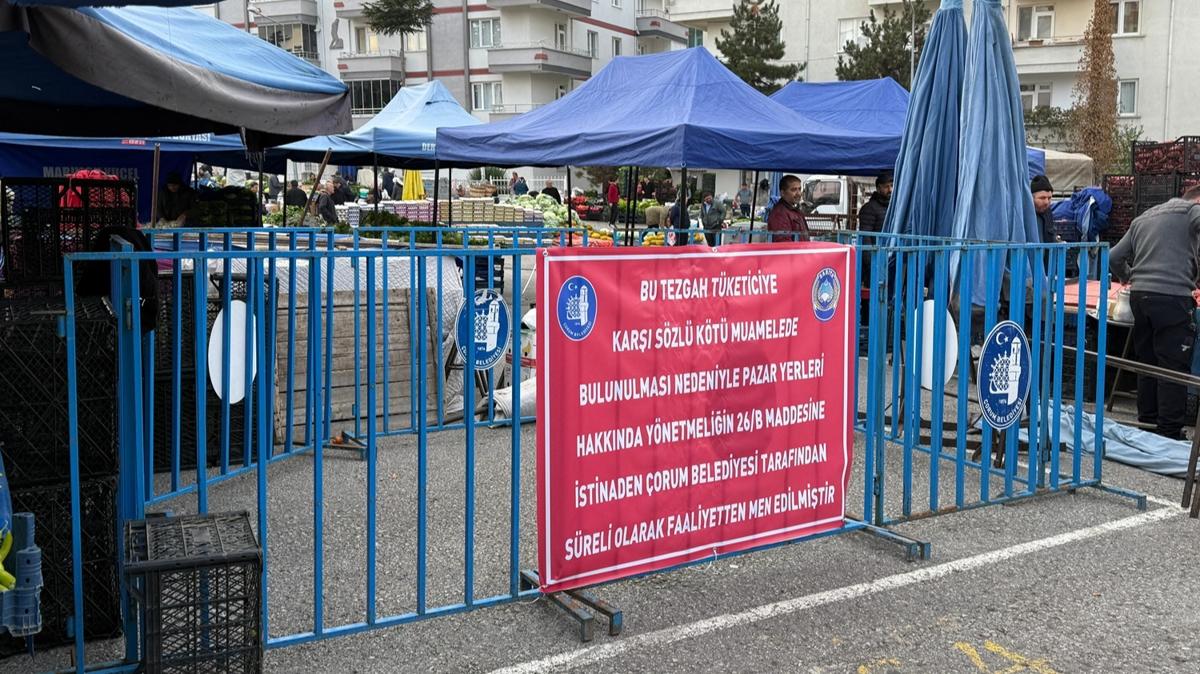 Müşteriye kötü davranan pazarcılar cezasız kalmadı