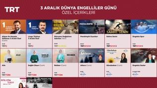 TRT'den 3 Aralık Dünya Engelliler Günü'ne özel yayınlar!