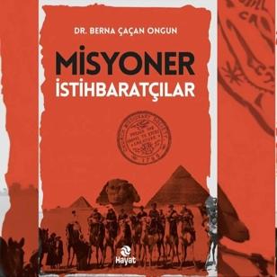 'M�kemmel ba� belalar�' misyoner istihbarat��lar� de�ifre eden kitap raflarda