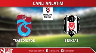 Trabzonspor - Beşiktaş