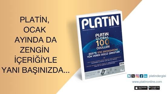 PLATİN, ocak ayında da zengin içeriğiyle yani başınızda