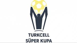 S�per Kupa ma�lar� �ncesi ortak bas�n toplant�s� d�zenlenecek