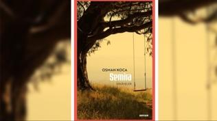 Osman Koca'dan yeni haf�za� Filistinli bir k�z�n ad�n� ta��yor: �Semira� raflarda