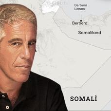 Y�llarca k�resel plan�n par�as�ym��! Epstein karanl���nda Somaliland