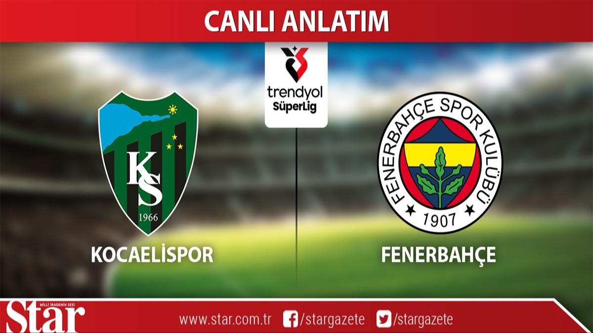 CANLI: Kocaelispor - Fenerbah�e