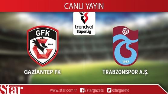 Gaziantep FK-Trabzonspor