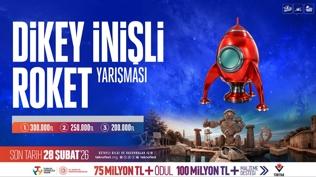 TEKNOFEST Dikey �ni�li Roket Yar��mas� ile gen� m�hendisler gelece�in uzay teknolojilerini tasarl�yor