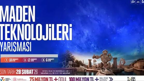 TEKNOFEST 2026 Maden Teknolojileri Yar��mas� i�in ba�vurular s�r�yor