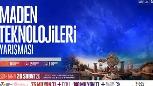 TEKNOFEST 2026 Maden Teknolojileri Yar��mas� i�in ba�vurular s�r�yor