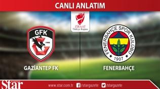 Gaziantep FK-Fenerbahçe