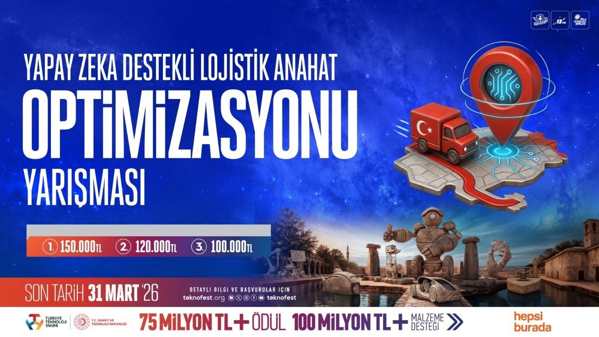 TEKNOFEST'te lojistikte verimlilik i�in yenilik�i ��z�mler aran�yor