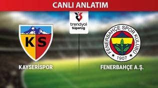 Kayserispor - Fenerbah�e