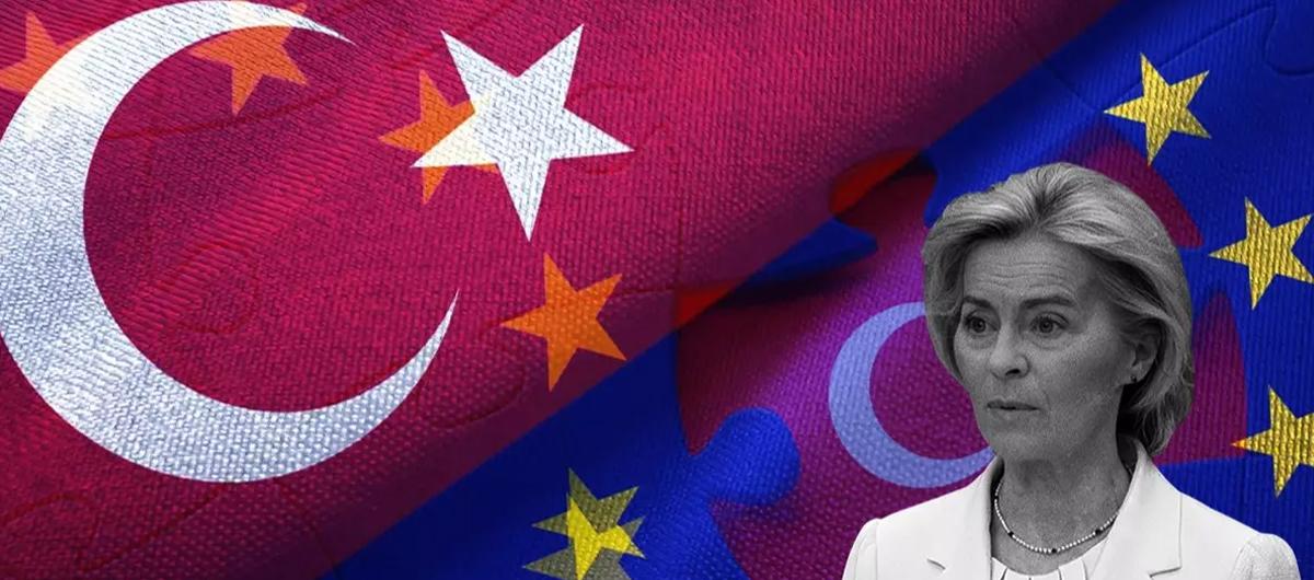 'T�rkiye'siz Avrupa denklemi olmaz' itiraf�! Leyen'in stratejisi hata verdi