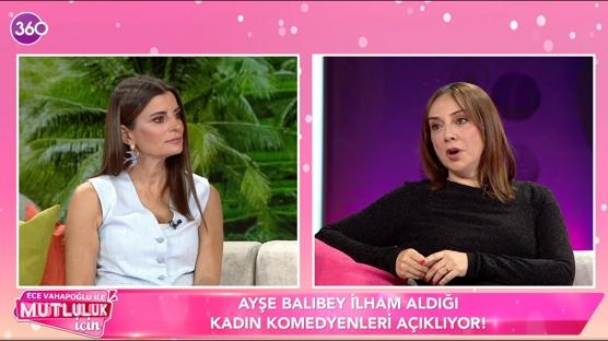 Ece Vahapo�lu'yla Mutluluk ��in'e Ay�e Bal�bey konuk oldu