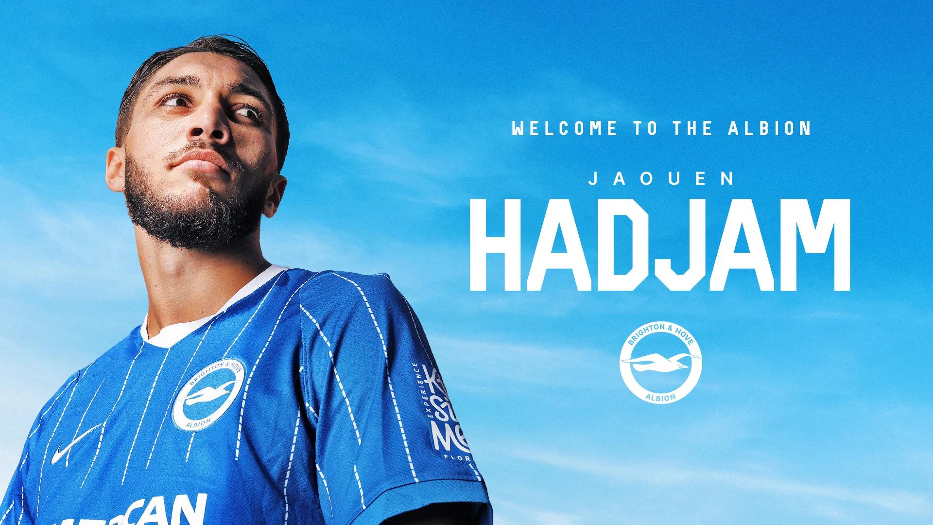 Brighton, Jaouen Hadjam transferini açıkladı
