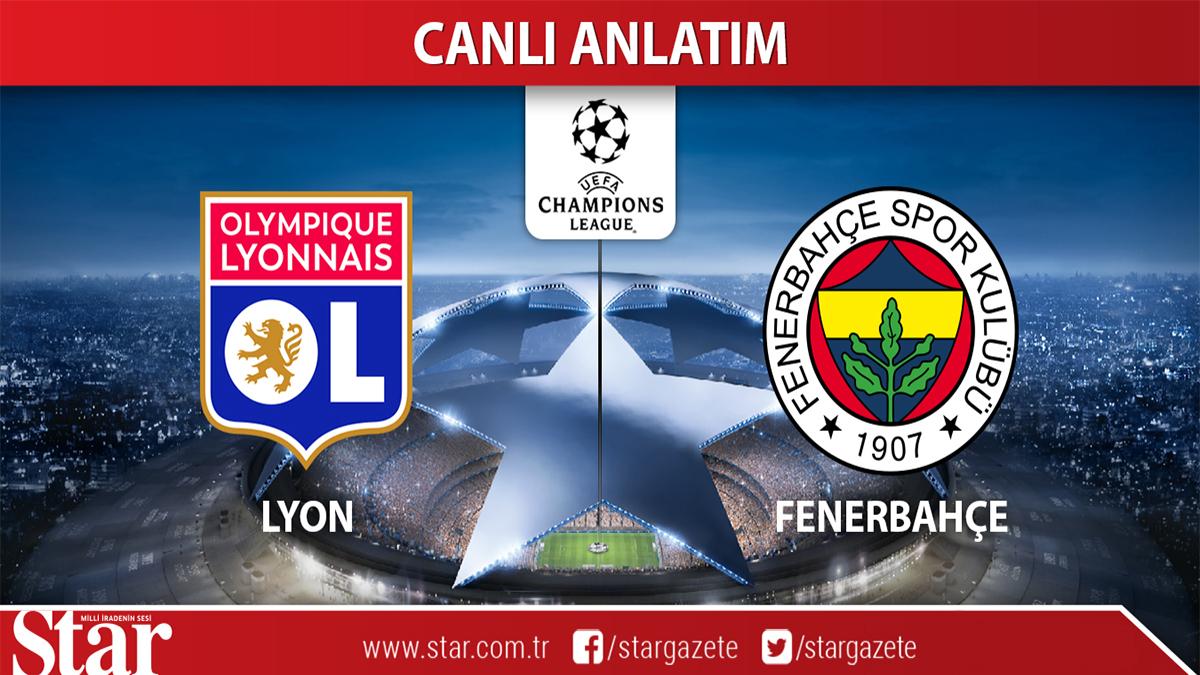 CANLI: Lyon - Fenerbahçe