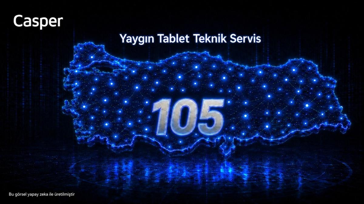 Tablet ve Laptopta yaygın teknik servis ağı neden önemli? Casper'ın 105 Servis Noktalı Yapısı