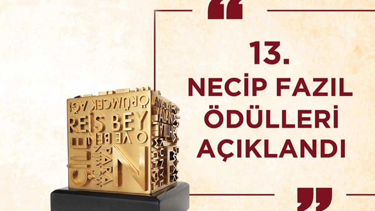 13. Necip Fazıl Ödülleri açıklandı