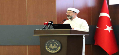 Diyanet leri Bakan Erba: Hedefimiz slam'n hakikatlerini yeryznn her kesine ulatrmak