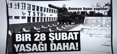 KADEM, 28. y�l�nda 28 �ubat'�n bir �zihniyet meselesi' oldu�unu hat�rlat�yor