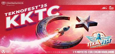 TEKNOFEST KKTC 2025 iin heyecan dorukta, hazrlklar sryor