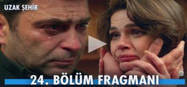 Uzak ehir 24. Blm fragman | Cihan gerei reniyor!